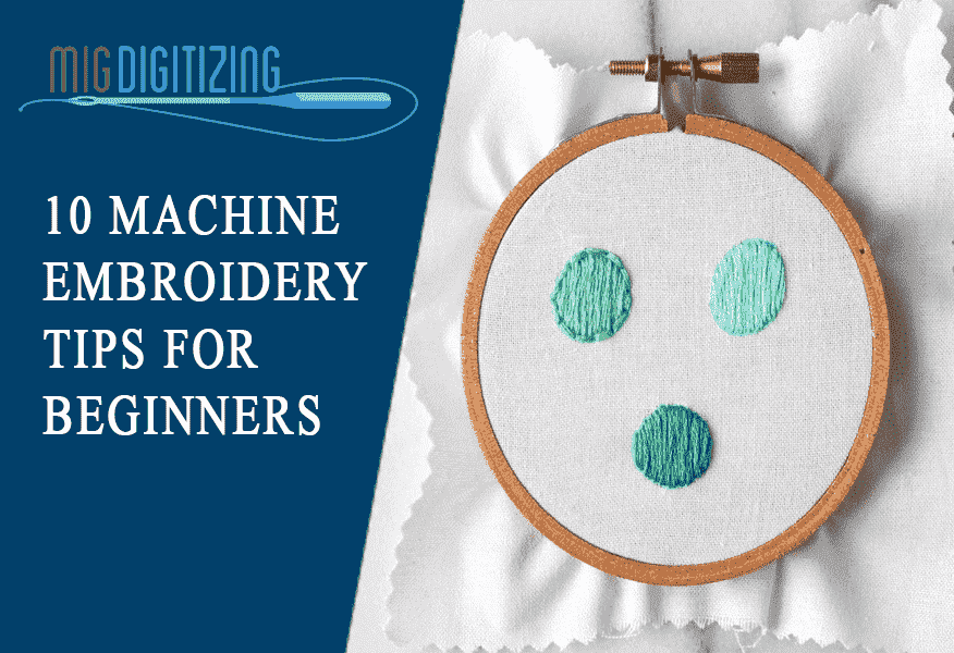 10 Machine Embroidery Tips for Beginners
