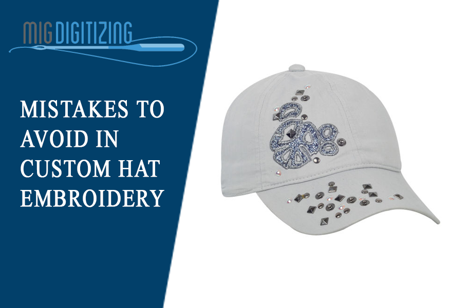 Mistakes to Avoid In Custom Hat Embroidery