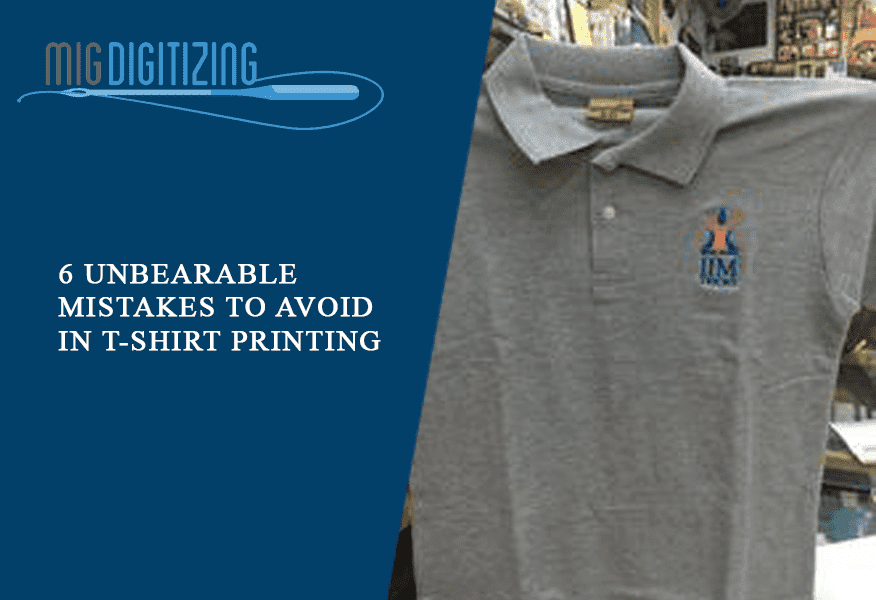 6-Unbearable-Mistakes-To-Avoid-In-T-Shirt-Printing