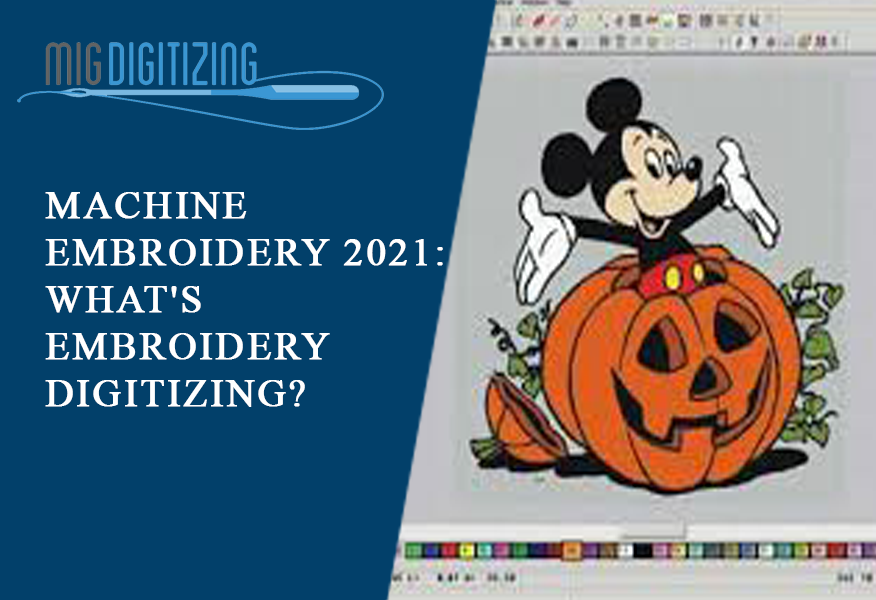 Machine Embroidery: What's Embroidery Digitizing?