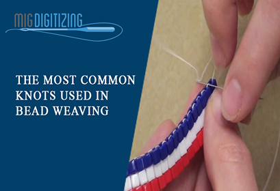 The Most Common Knots Used in Bead Weaving